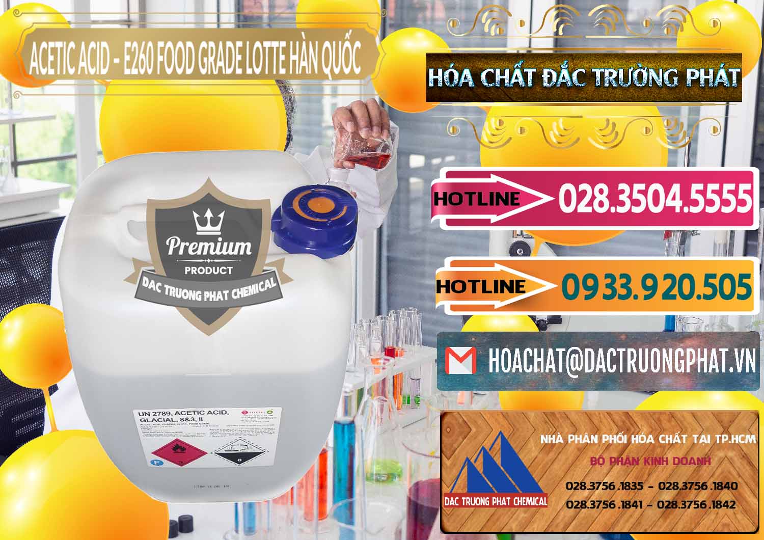 Đơn vị bán ( cung ứng ) Acetic Acid – Axit Acetic E260 Food Grade Hàn Quốc Lotte Korea - 0003 - Chuyên bán và cung cấp hóa chất tại TP.HCM - dactruongphat.vn