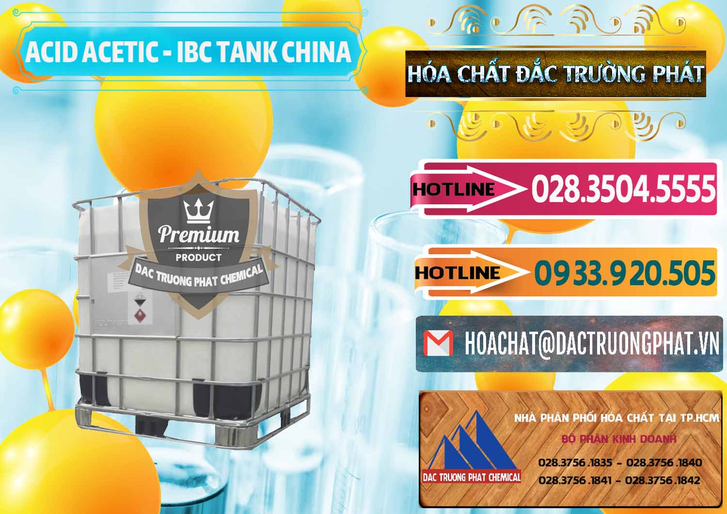 Đơn vị bán & cung ứng Acetic Acid – Axit Acetic Tank Bồn IBC Trung Quốc China - 0443 - Chuyên kinh doanh & cung cấp hóa chất tại TP.HCM - dactruongphat.vn