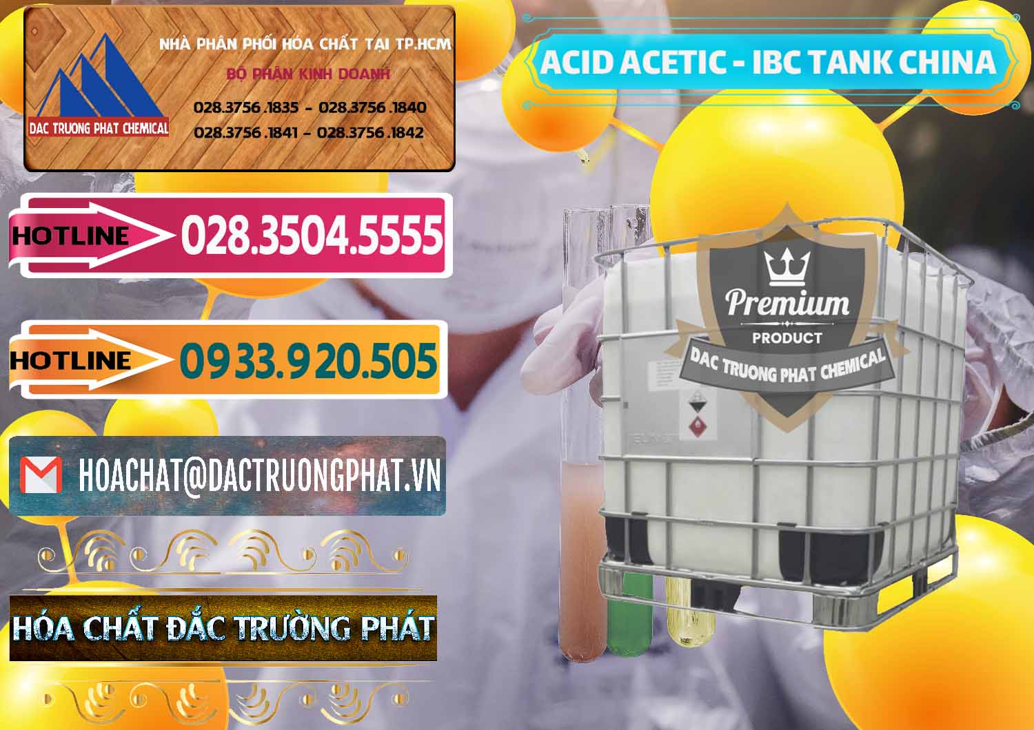Cung ứng _ bán Acetic Acid – Axit Acetic Tank Bồn IBC Trung Quốc China - 0443 - Công ty nhập khẩu ( cung cấp ) hóa chất tại TP.HCM - dactruongphat.vn