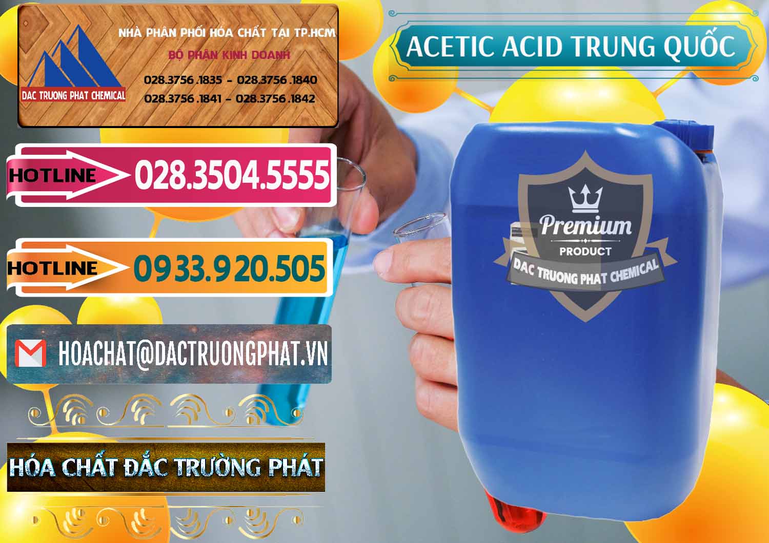Phân phối & bán Acetic Acid – Axit Acetic Trung Quốc China - 0358 - Đơn vị cung cấp ( kinh doanh ) hóa chất tại TP.HCM - dactruongphat.vn