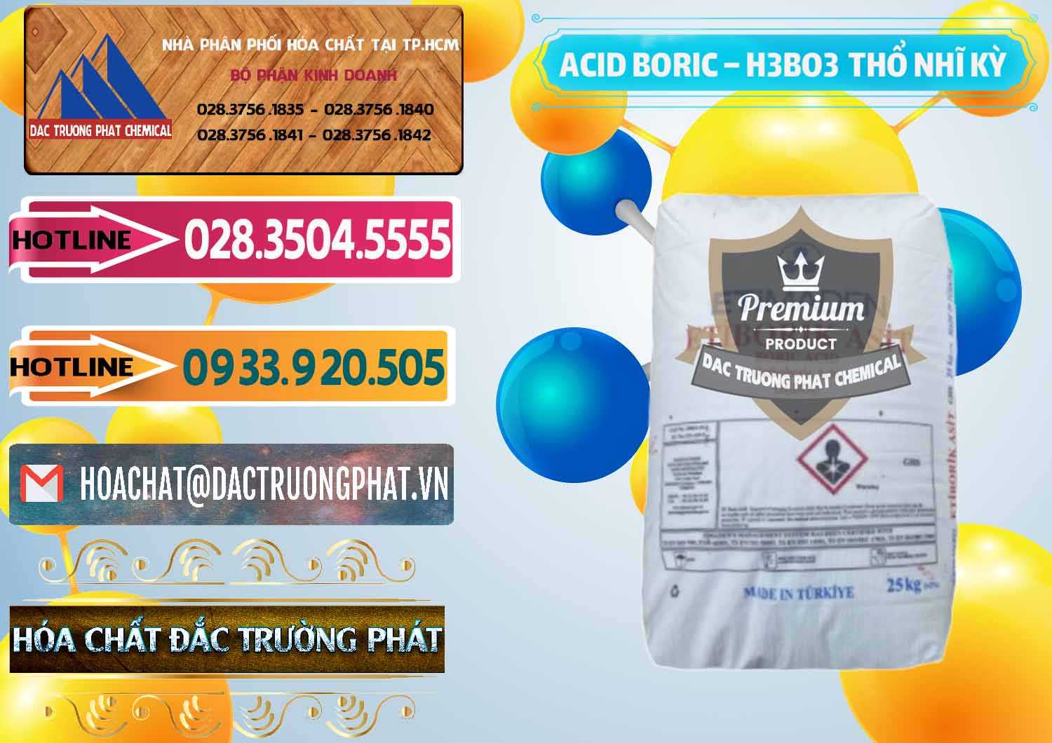 Đơn vị chuyên nhập khẩu và bán Acid Boric – Axit Boric H3BO3 Etimaden Thổ Nhĩ Kỳ Turkey - 0369 - Cty cung cấp _ kinh doanh hóa chất tại TP.HCM - dactruongphat.vn