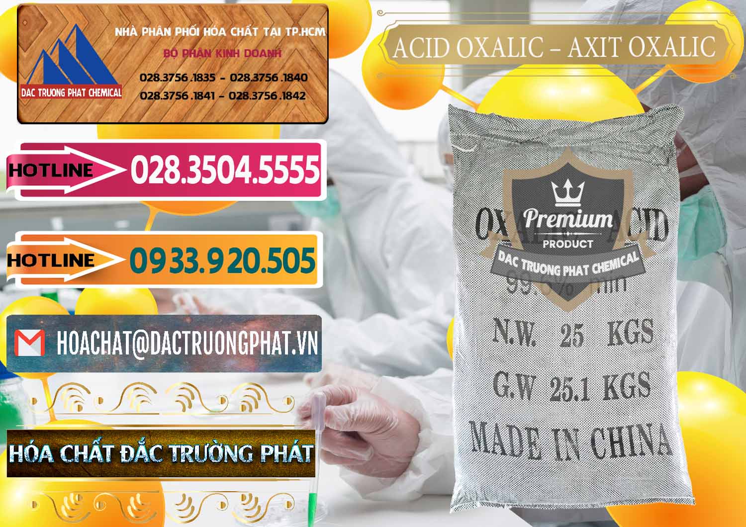 Cty chuyên bán - cung ứng Acid Oxalic – Axit Oxalic 99.6% Trung Quốc China - 0014 - Nơi bán ( phân phối ) hóa chất tại TP.HCM - dactruongphat.vn