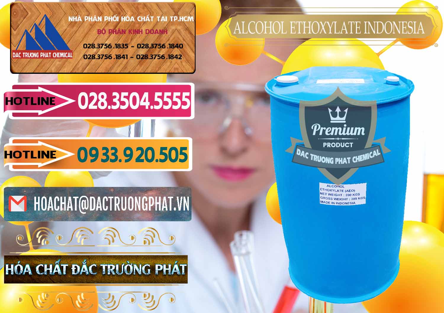 Đơn vị cung ứng - bán Alcohol Ethoxylate Indonesia - 0308 - Nhà phân phối _ kinh doanh hóa chất tại TP.HCM - dactruongphat.vn