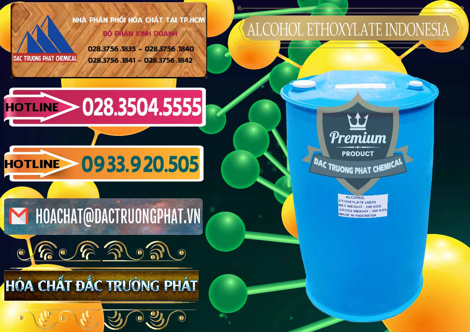 Công ty chuyên cung cấp _ bán Alcohol Ethoxylate Indonesia - 0308 - Công ty chuyên cung ứng - phân phối hóa chất tại TP.HCM - dactruongphat.vn