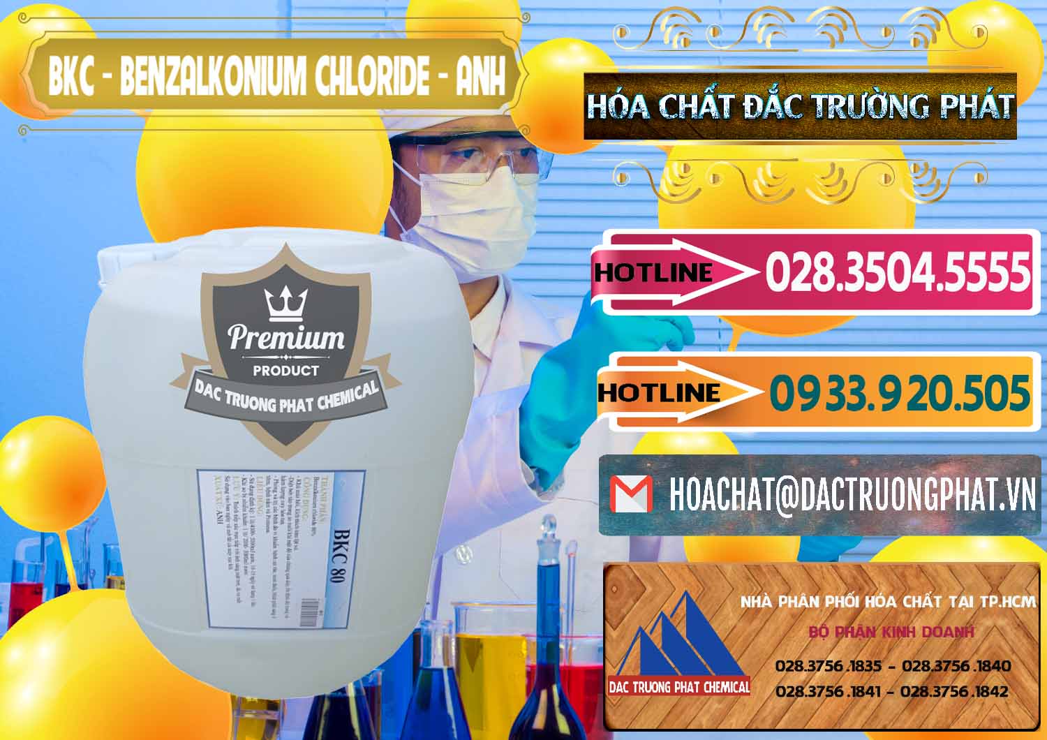 Chuyên bán ( cung ứng ) BKC - Benzalkonium Chloride Anh Quốc Uk Kingdoms - 0415 - Công ty cung cấp & phân phối hóa chất tại TP.HCM - dactruongphat.vn