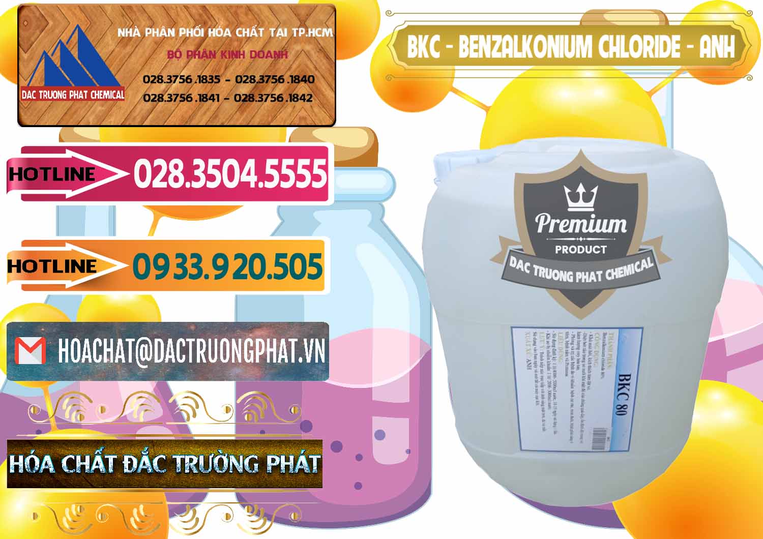 Cty chuyên kinh doanh - bán BKC - Benzalkonium Chloride Anh Quốc Uk Kingdoms - 0415 - Cung cấp _ phân phối hóa chất tại TP.HCM - dactruongphat.vn