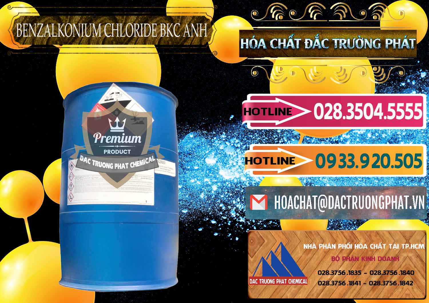 Cty chuyên nhập khẩu ( bán ) BKC - Benzalkonium Chloride 80% Anh Quốc Uk Kingdoms - 0457 - Đơn vị chuyên kinh doanh - cung cấp hóa chất tại TP.HCM - dactruongphat.vn