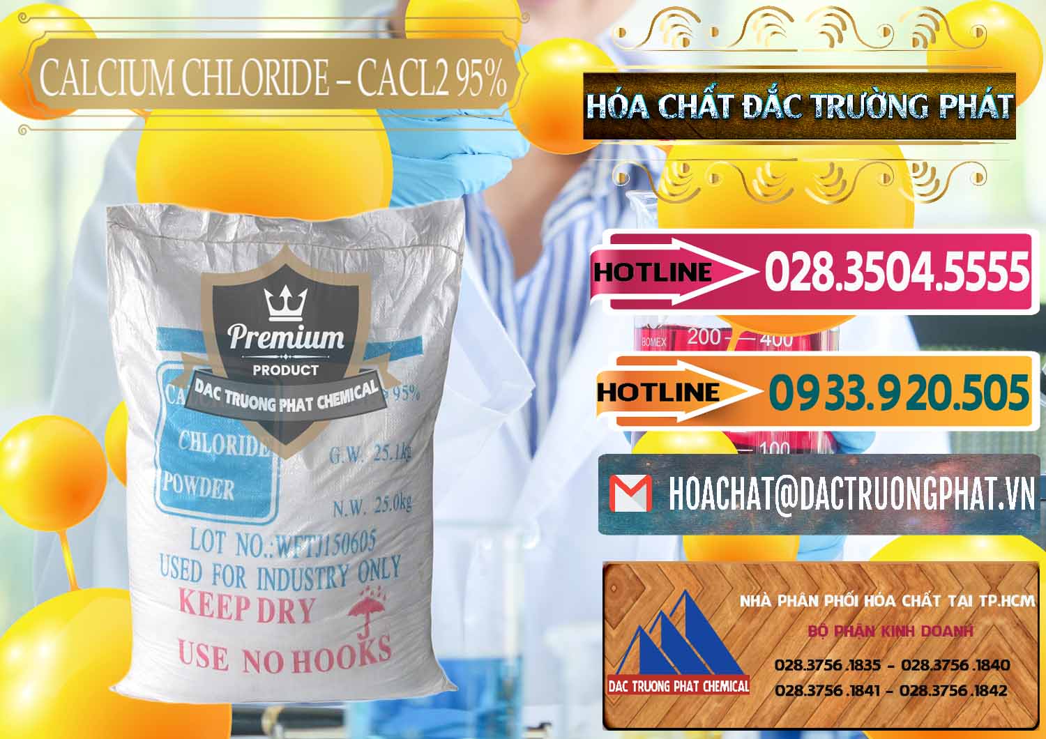 Đơn vị chuyên kinh doanh & bán CaCl2 – Canxi Clorua 95% Trung Quốc China - 0039 - Cty chuyên phân phối và bán hóa chất tại TP.HCM - dactruongphat.vn