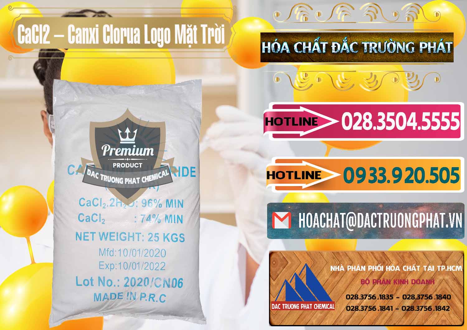 Cung cấp & bán CaCl2 – Canxi Clorua 96% Logo Mặt Trời Trung Quốc China - 0041 - Chuyên kinh doanh _ phân phối hóa chất tại TP.HCM - dactruongphat.vn