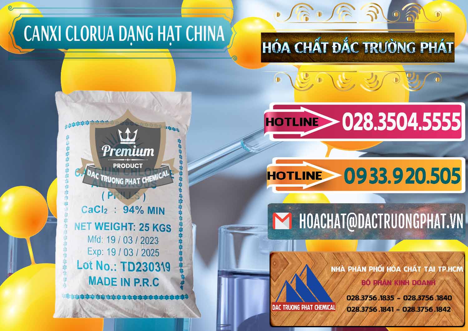 Cty chuyên nhập khẩu và bán CaCl2 – Canxi Clorua 94% Dạng Hạt Trung Quốc China - 0373 - Công ty chuyên kinh doanh & phân phối hóa chất tại TP.HCM - dactruongphat.vn