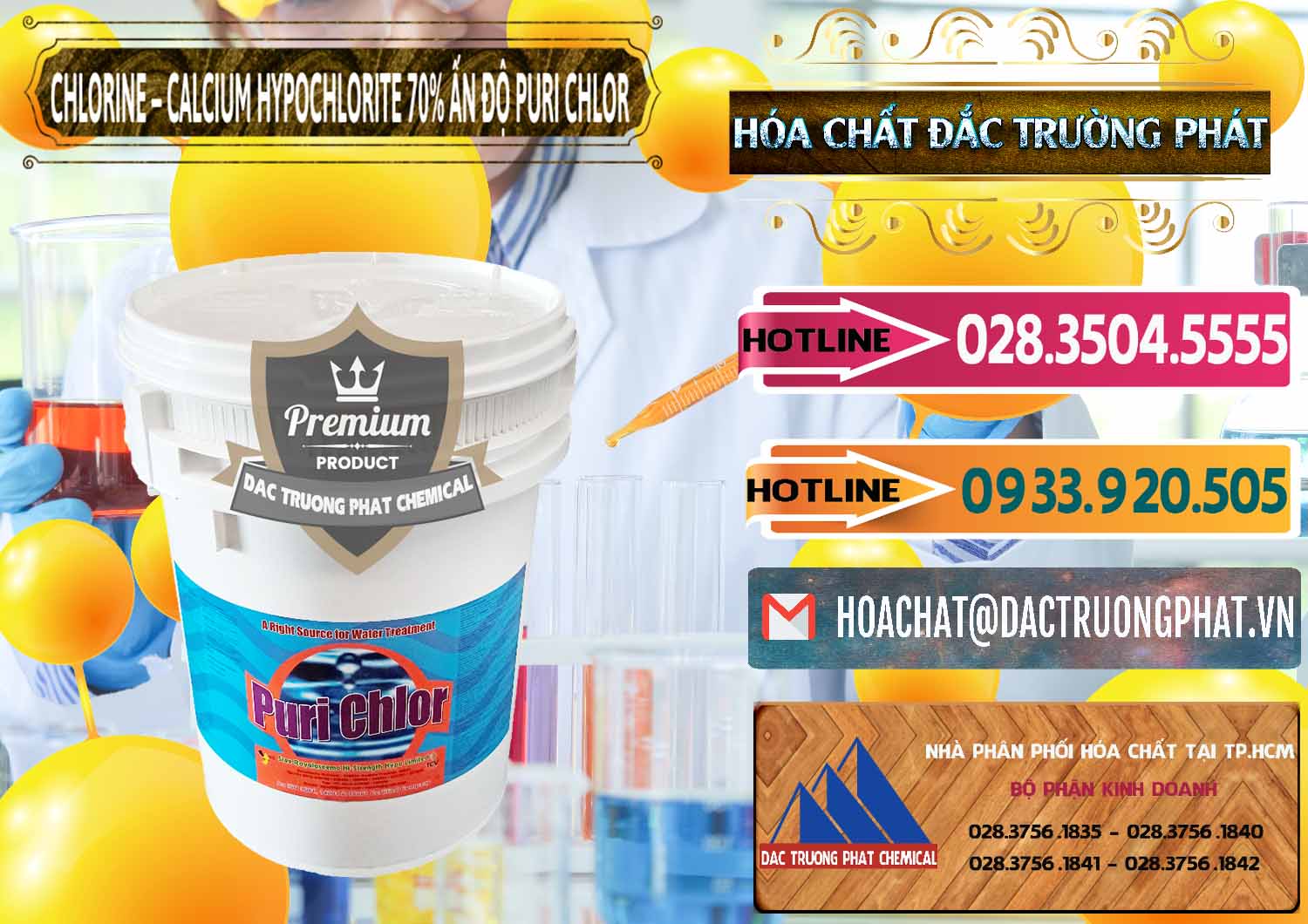Công ty bán - cung ứng Chlorine – Clorin 70% Puri Chlo Ấn Độ India - 0123 - Chuyên kinh doanh - phân phối hóa chất tại TP.HCM - dactruongphat.vn