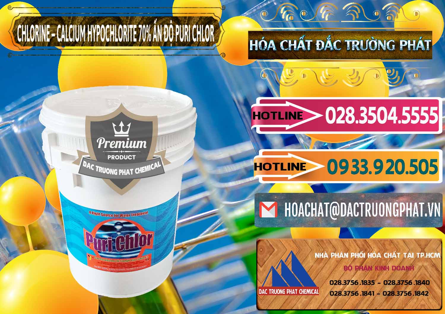 Chuyên bán & cung cấp Chlorine – Clorin 70% Puri Chlo Ấn Độ India - 0123 - Nơi phân phối ( bán ) hóa chất tại TP.HCM - dactruongphat.vn