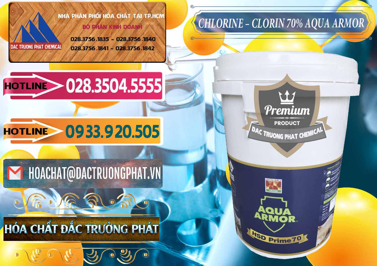 Đơn vị kinh doanh - bán Chlorine – Clorin 70% Aqua Armor Aditya Birla Grasim Ấn Độ India - 0241 - Đơn vị chuyên bán _ cung cấp hóa chất tại TP.HCM - dactruongphat.vn