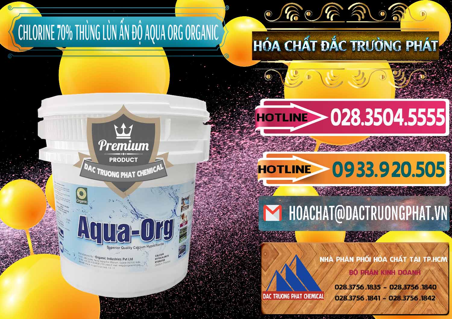 Nơi chuyên phân phối _ bán Chlorine – Clorin 70% Thùng Lùn Ấn Độ Aqua ORG Organic India - 0212 - Công ty chuyên cung cấp - kinh doanh hóa chất tại TP.HCM - dactruongphat.vn