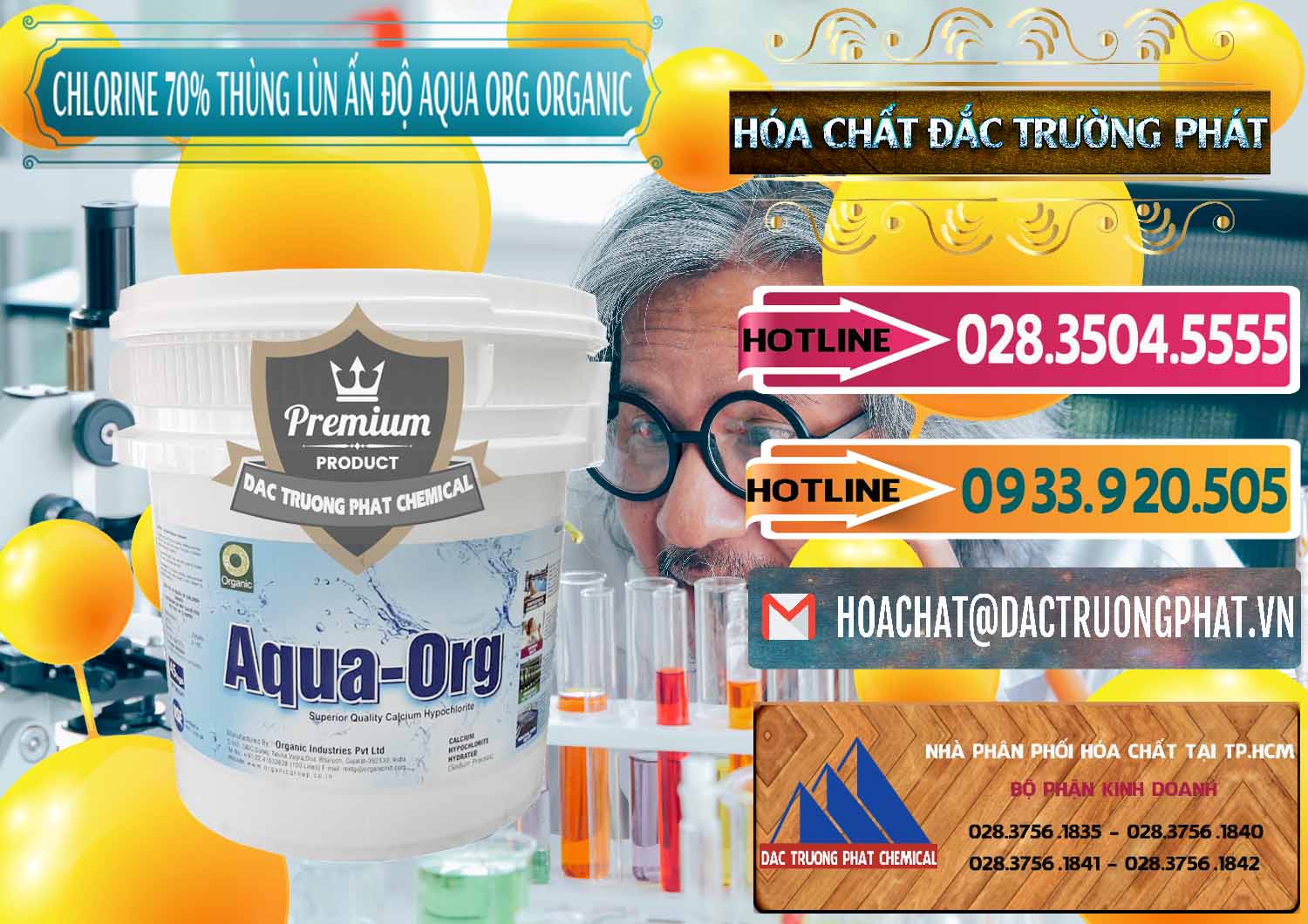 Chuyên nhập khẩu - bán Chlorine – Clorin 70% Thùng Lùn Ấn Độ Aqua ORG Organic India - 0212 - Nhà phân phối & bán hóa chất tại TP.HCM - dactruongphat.vn