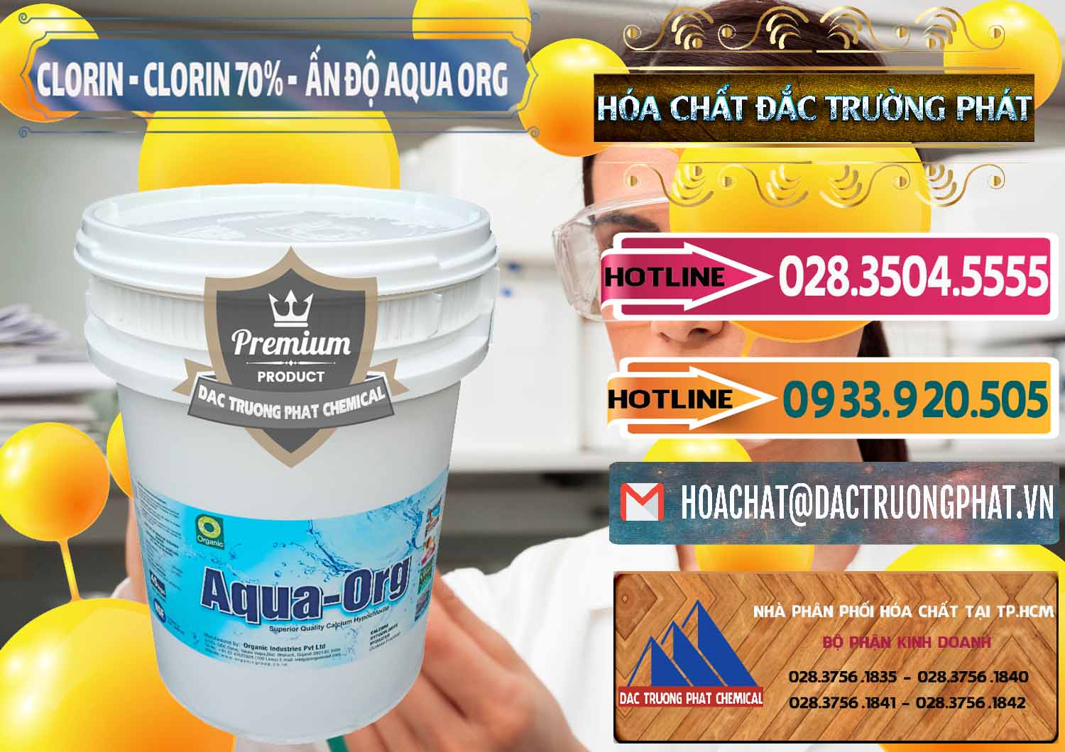 Chuyên phân phối _ bán Chlorine – Clorin Ấn Độ Aqua ORG Organic India - 0051 - Đơn vị chuyên kinh doanh ( cung cấp ) hóa chất tại TP.HCM - dactruongphat.vn