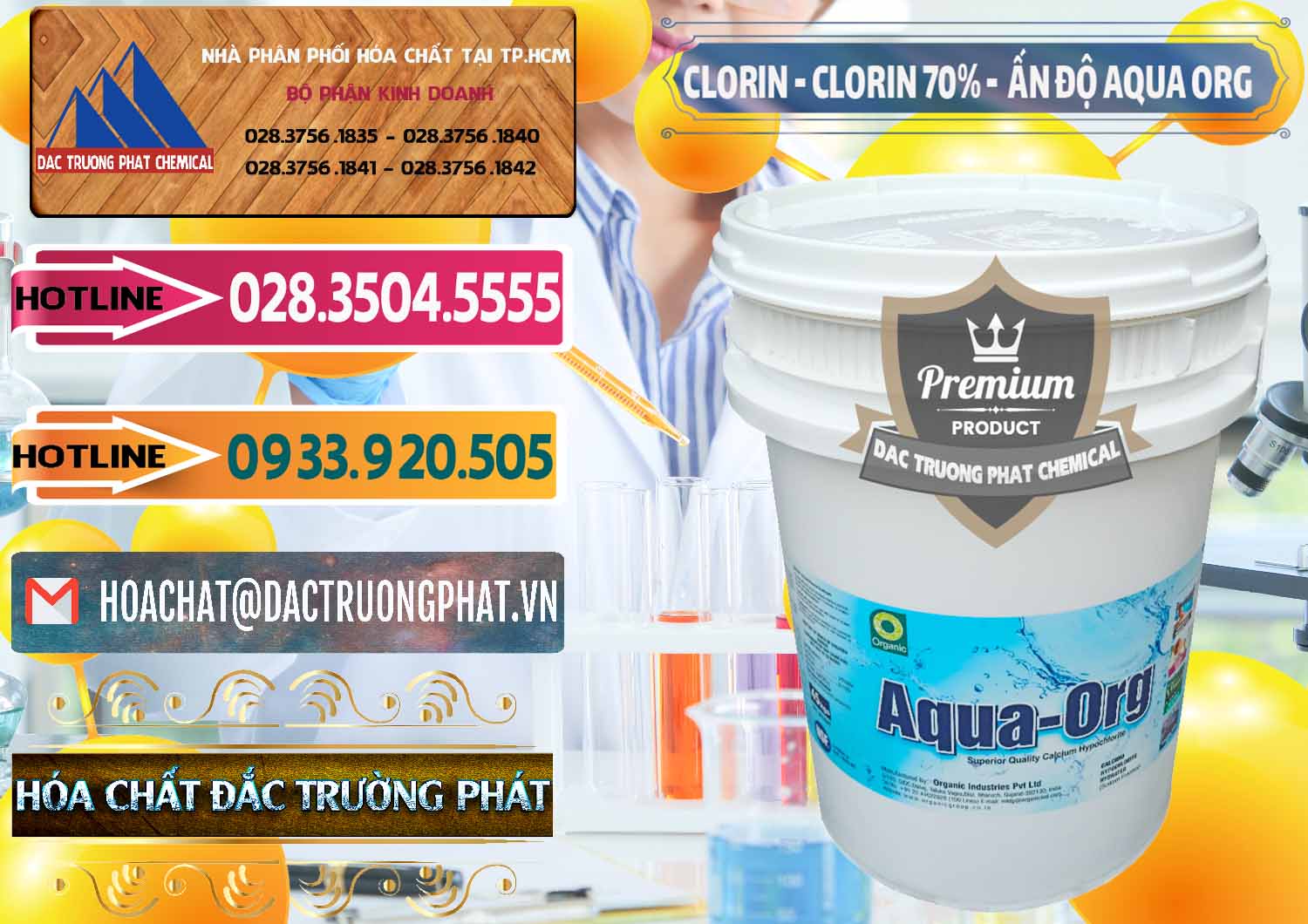 Đơn vị bán ( cung ứng ) Chlorine – Clorin Ấn Độ Aqua ORG Organic India - 0051 - Nơi cung cấp và bán hóa chất tại TP.HCM - dactruongphat.vn