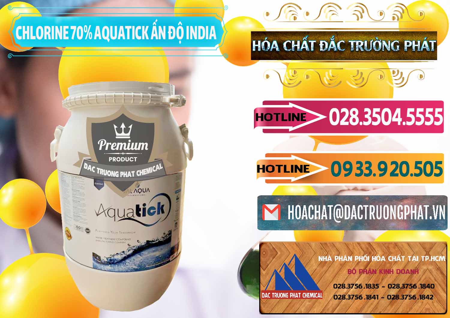 Nơi chuyên bán - cung ứng Chlorine – Clorin 70% Aquatick Jal Aqua Ấn Độ India - 0215 - Công ty chuyên nhập khẩu _ cung cấp hóa chất tại TP.HCM - dactruongphat.vn