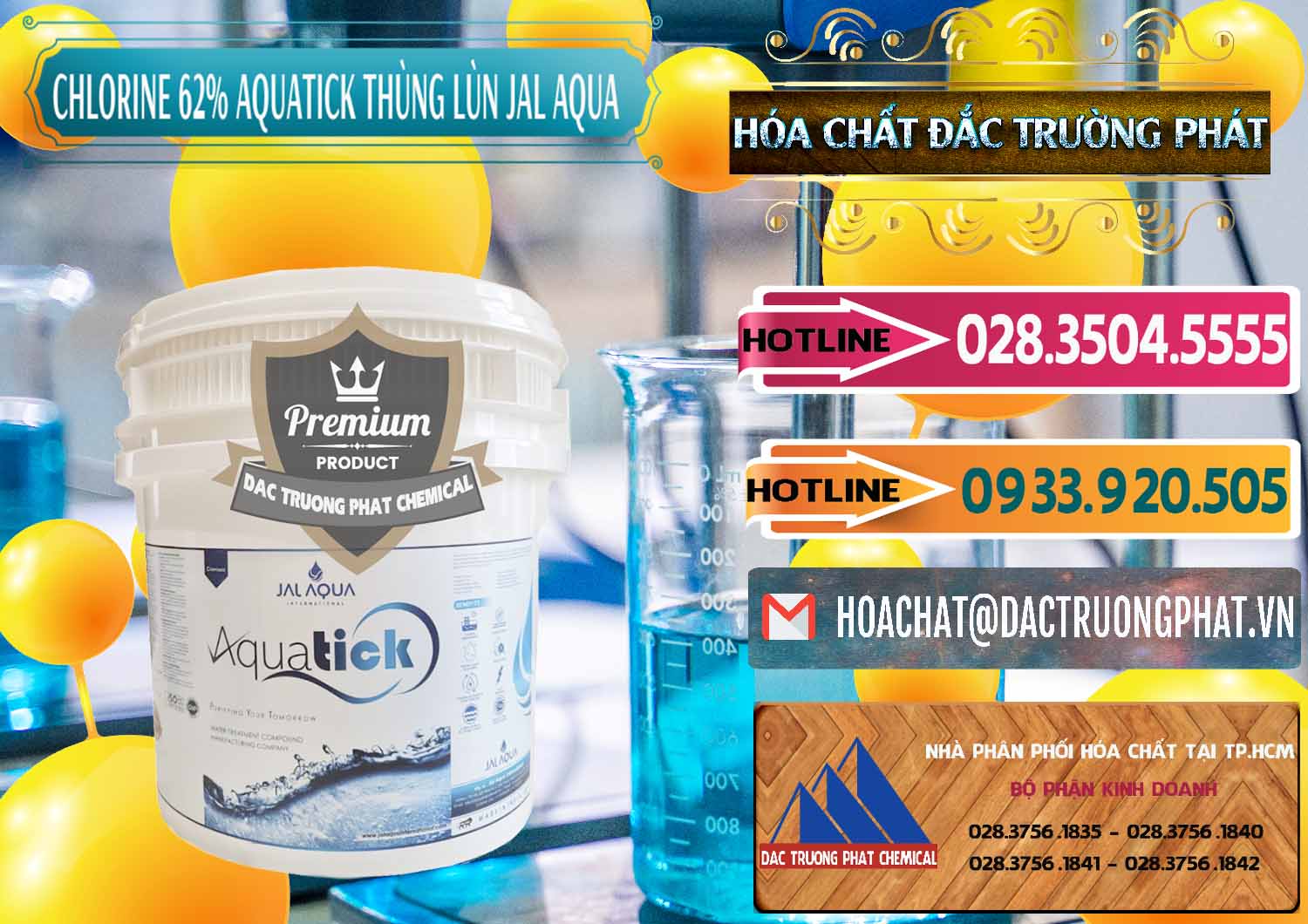 Công ty chuyên phân phối ( bán ) Chlorine – Clorin 62% Aquatick Thùng Lùn Jal Aqua Ấn Độ India - 0238 - Cty nhập khẩu & phân phối hóa chất tại TP.HCM - dactruongphat.vn