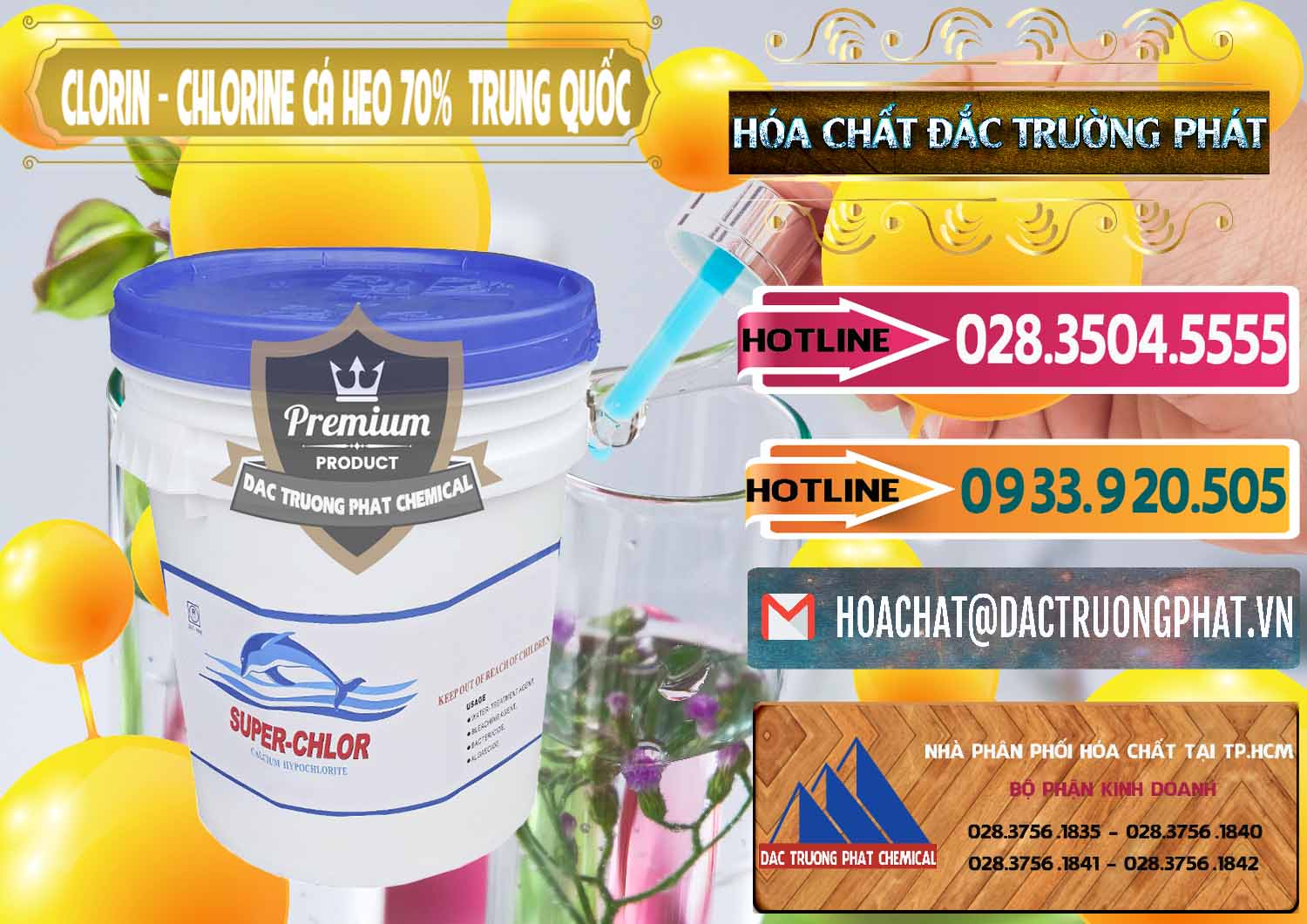 Phân phối _ bán Clorin - Chlorine Cá Heo 70% Super Chlor Nắp Xanh Trung Quốc China - 0209 - Công ty chuyên cung cấp ( kinh doanh ) hóa chất tại TP.HCM - dactruongphat.vn