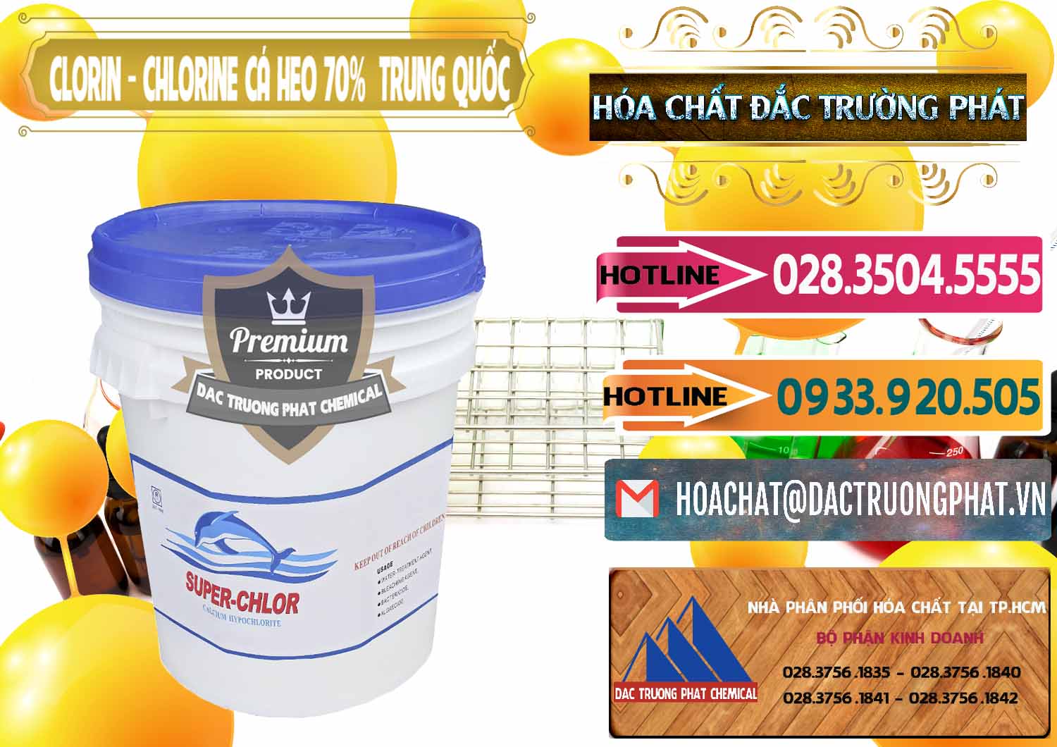Cty nhập khẩu _ bán Clorin - Chlorine Cá Heo 70% Super Chlor Nắp Xanh Trung Quốc China - 0209 - Công ty chuyên cung cấp _ kinh doanh hóa chất tại TP.HCM - dactruongphat.vn