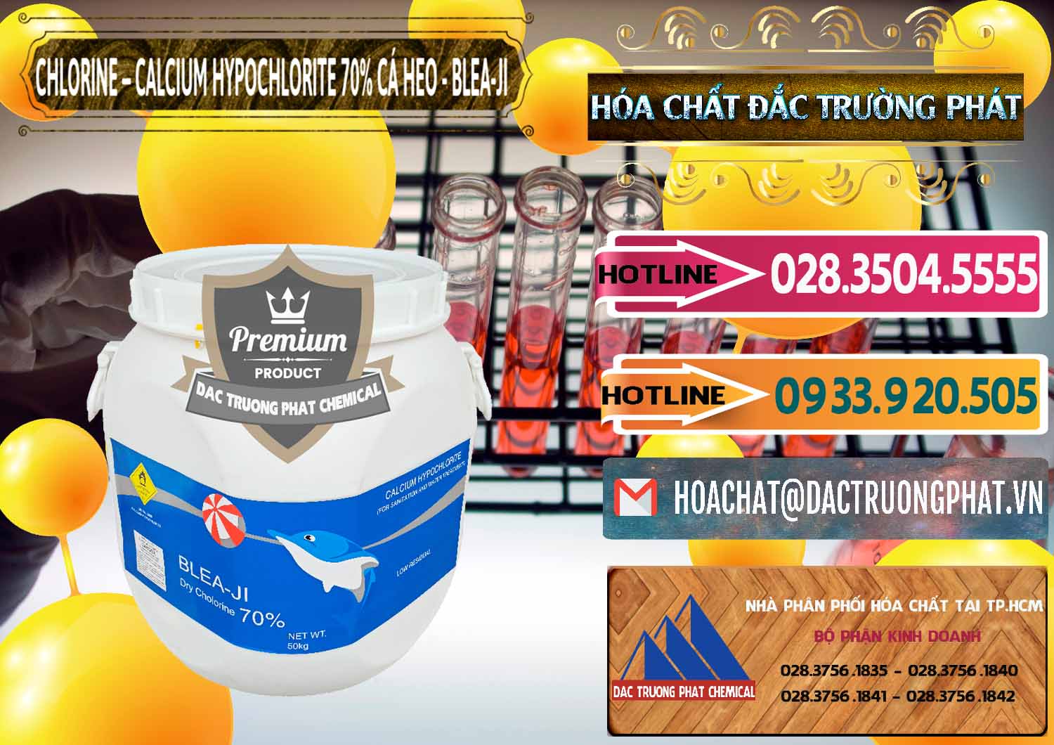Công ty chuyên bán ( phân phối ) Clorin - Chlorine Cá Heo 70% Blea-Ji Trung Quốc China - 0056 - Đơn vị chuyên bán và phân phối hóa chất tại TP.HCM - dactruongphat.vn