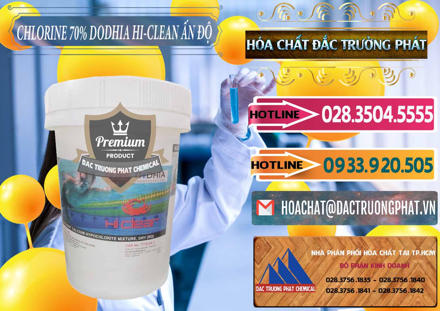 Nơi chuyên phân phối ( bán ) Chlorine – Clorin 70% Dodhia Hi-Clean Ấn Độ India - 0214 - Chuyên phân phối _ cung ứng hóa chất tại TP.HCM - dactruongphat.vn