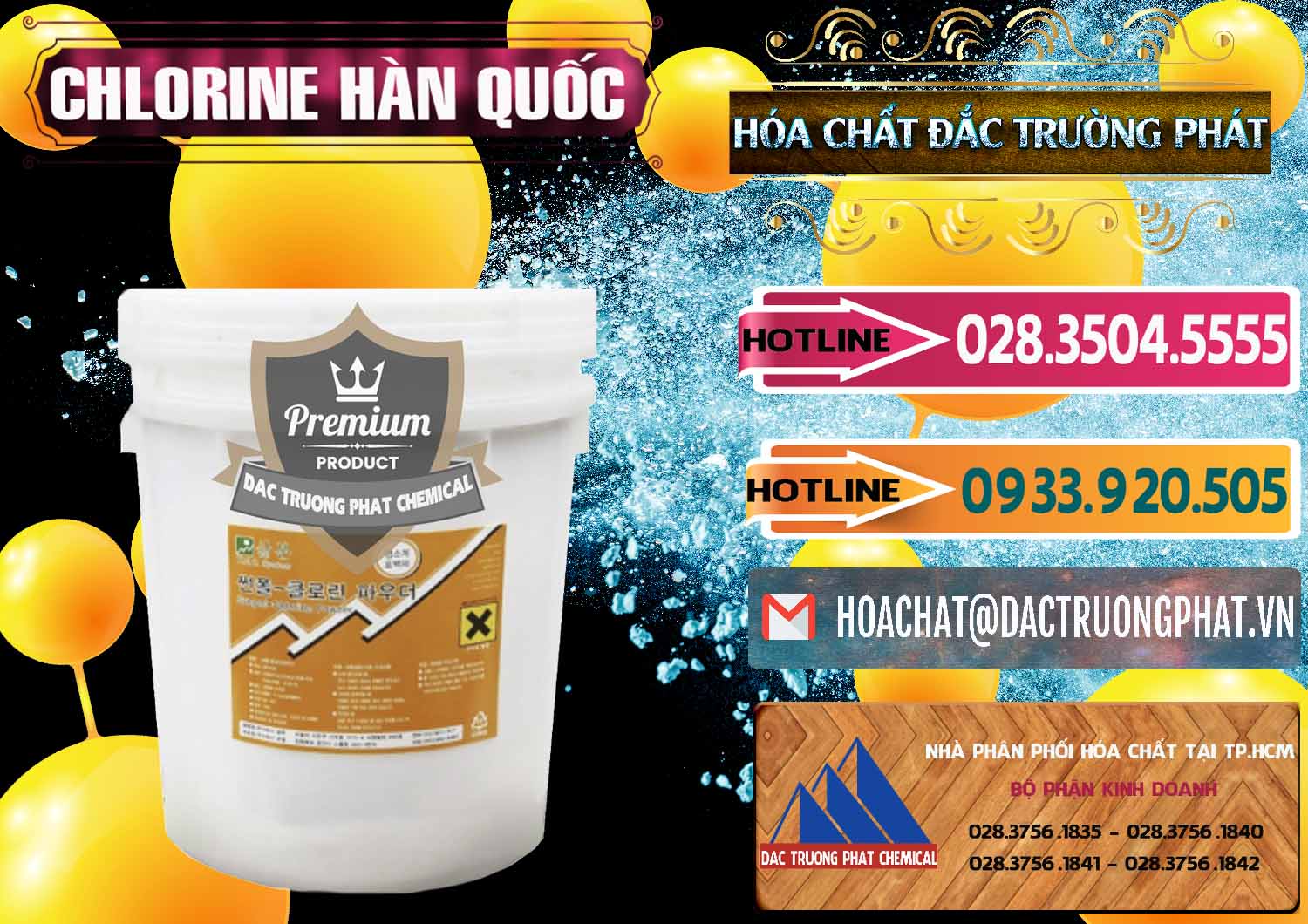 Chuyên cung ứng - bán Chlorine – Clorin 70% Hàn Quốc Korea - 0345 - Đơn vị nhập khẩu và cung cấp hóa chất tại TP.HCM - dactruongphat.vn