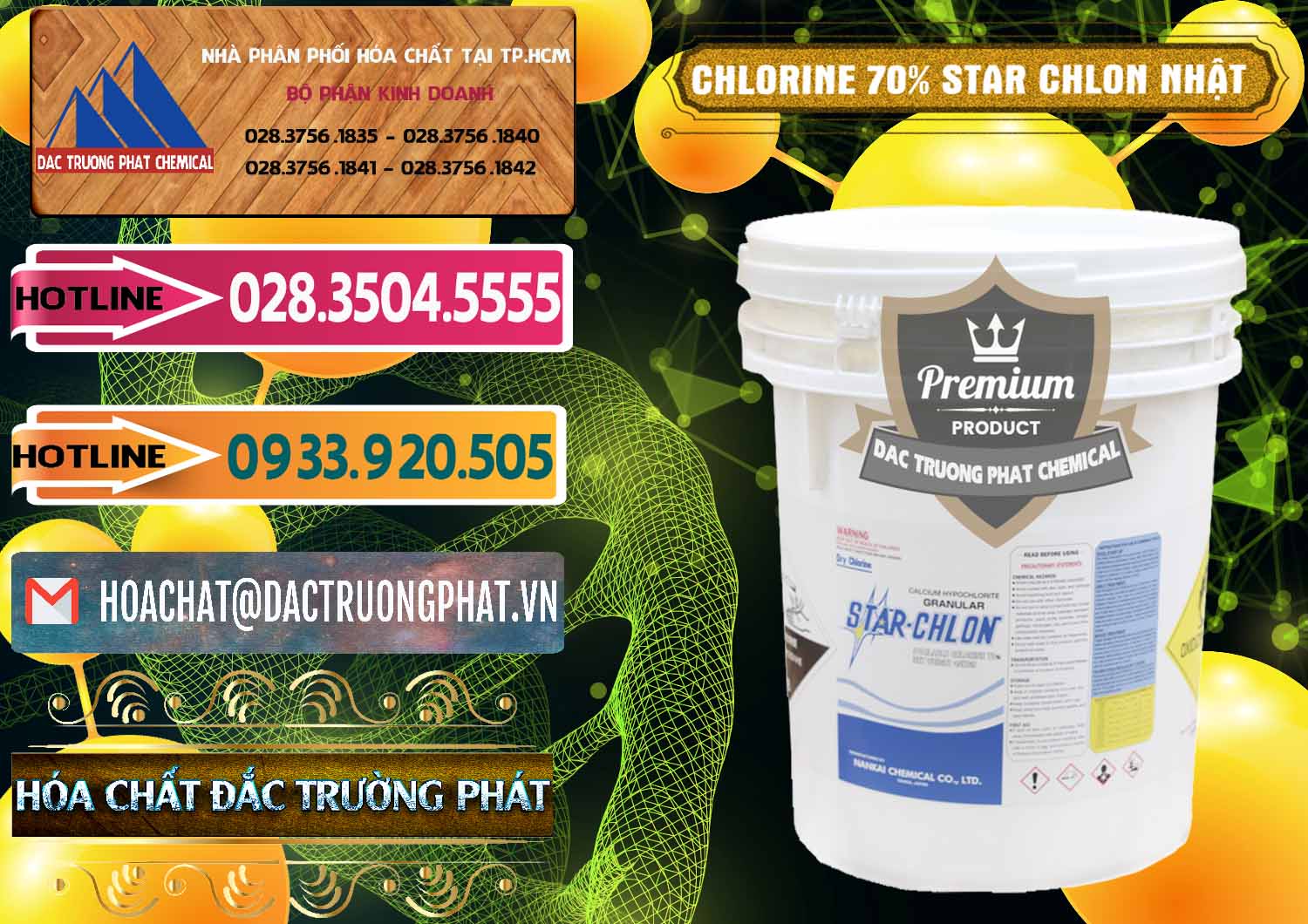 Công ty chuyên phân phối ( bán ) Clorin – Chlorine 70% Star Chlon Nhật Bản Japan - 0243 - Cty cung cấp _ kinh doanh hóa chất tại TP.HCM - dactruongphat.vn