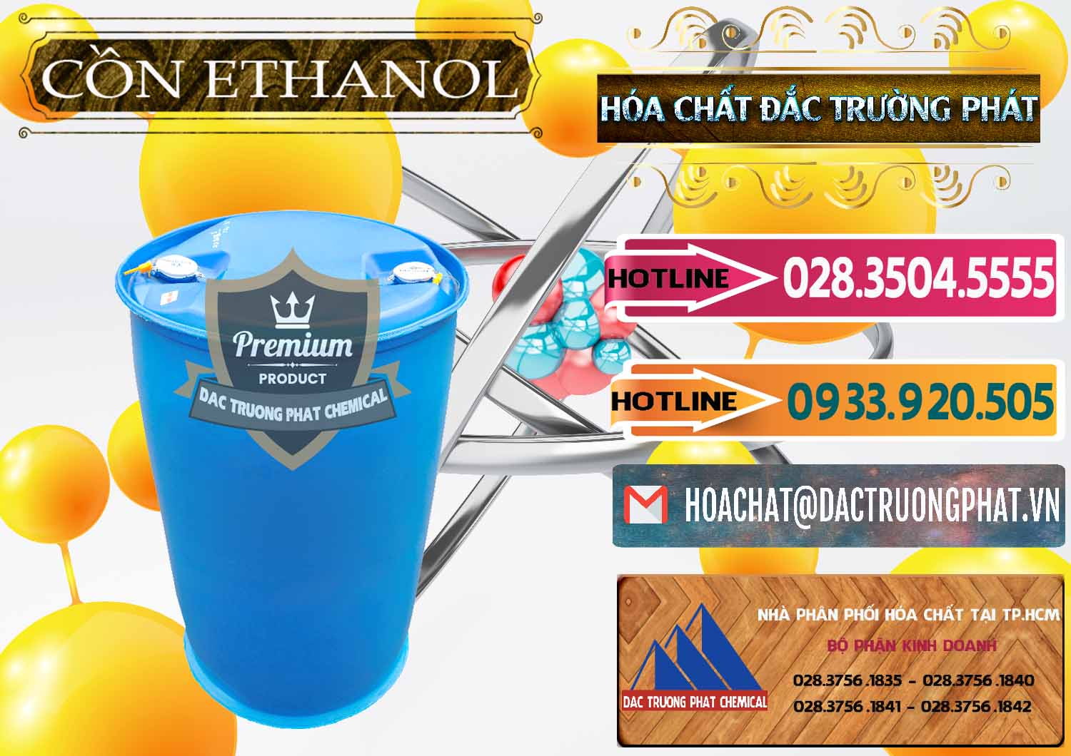 Đơn vị chuyên kinh doanh ( bán ) Cồn Ethanol - C2H5OH Thực Phẩm Food Grade Việt Nam - 0330 - Nơi chuyên cung cấp và nhập khẩu hóa chất tại TP.HCM - dactruongphat.vn