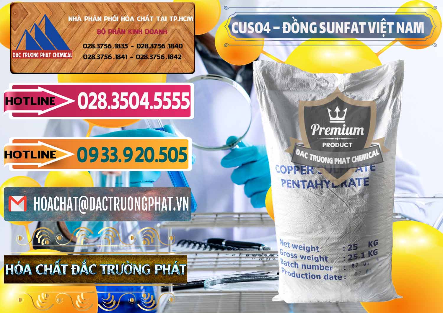 Nơi chuyên kinh doanh ( phân phối ) CuSO4 – Đồng Sunfat Dạng Bột Việt Nam - 0196 - Công ty chuyên cung ứng ( bán ) hóa chất tại TP.HCM - dactruongphat.vn