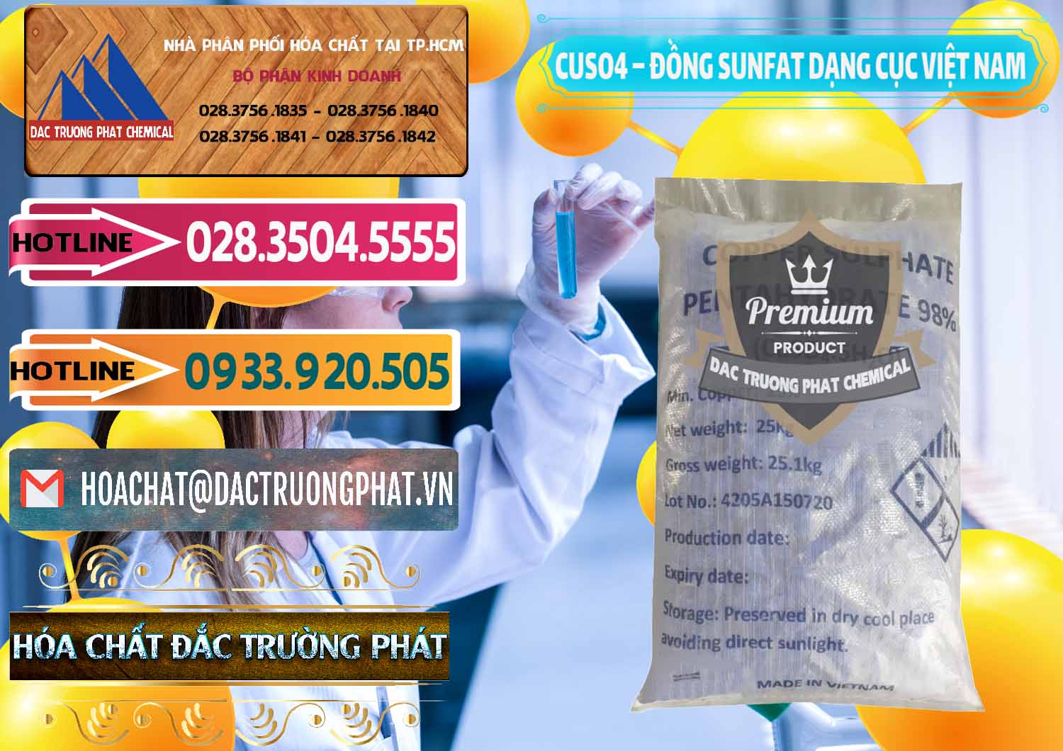 Chuyên phân phối & cung cấp CUSO4 – Đồng Sunfat Dạng Cục Việt Nam - 0303 - Đơn vị chuyên bán và phân phối hóa chất tại TP.HCM - dactruongphat.vn