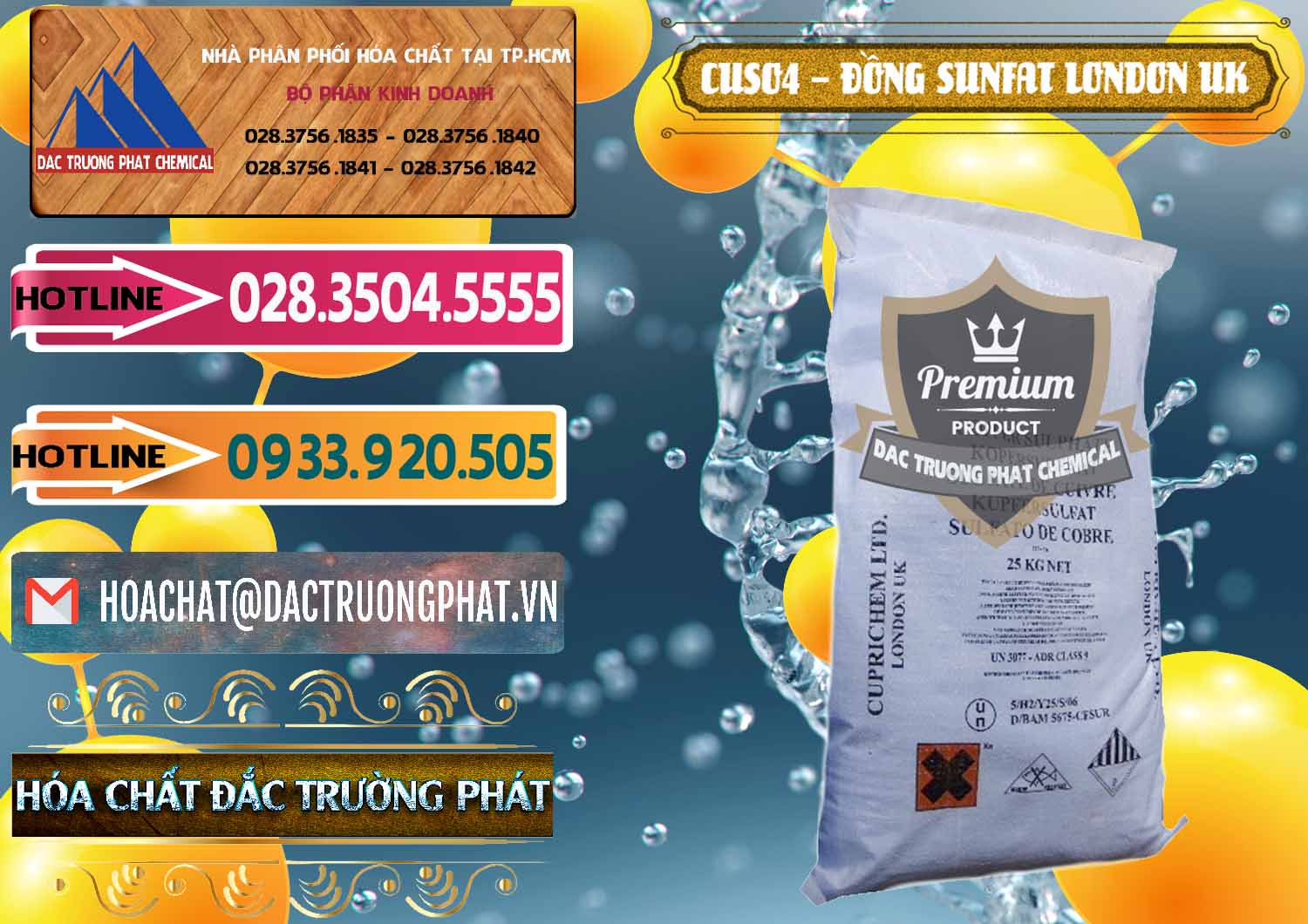 Cty bán và phân phối CuSO4 – Đồng Sunfat Anh Uk Kingdoms - 0478 - Công ty chuyên cung cấp và nhập khẩu hóa chất tại TP.HCM - dactruongphat.vn