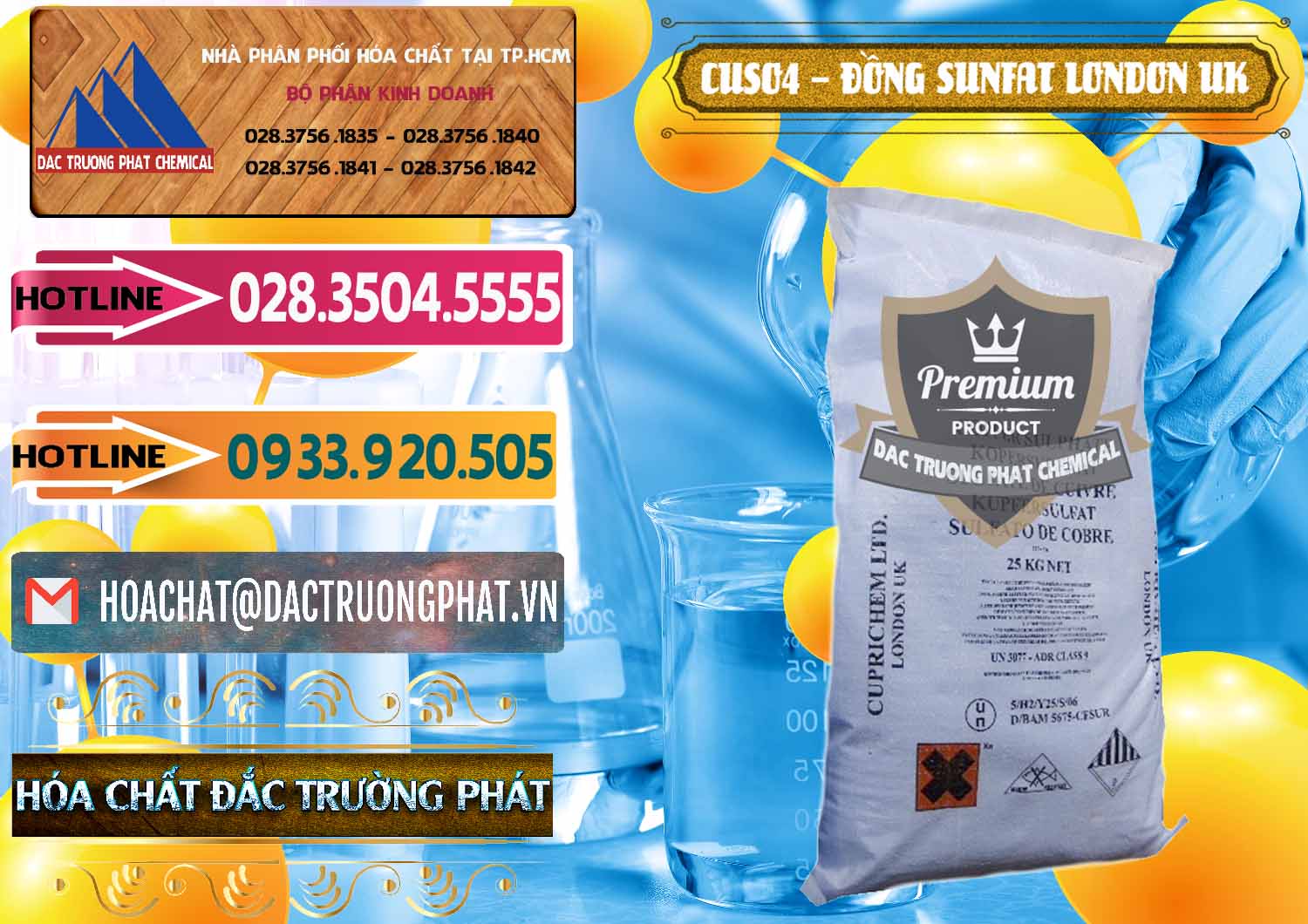 Công ty bán _ cung cấp CuSO4 – Đồng Sunfat Anh Uk Kingdoms - 0478 - Cty phân phối - cung ứng hóa chất tại TP.HCM - dactruongphat.vn