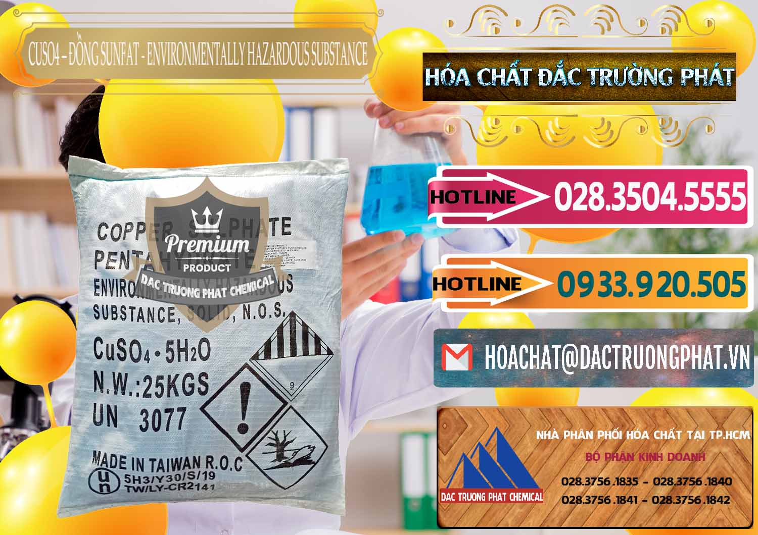 Chuyên nhập khẩu và bán CuSO4 – Đồng Sunfat Đài Loan Taiwan - 0059 - Đơn vị chuyên kinh doanh & phân phối hóa chất tại TP.HCM - dactruongphat.vn