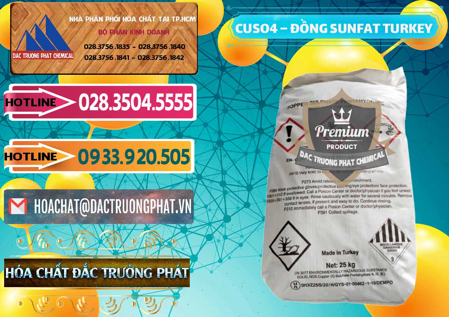 Cty phân phối _ bán CuSO4 – Đồng Sunfat Thổ Nhĩ Kỳ Turkey - 0481 - Đơn vị chuyên phân phối _ cung ứng hóa chất tại TP.HCM - dactruongphat.vn