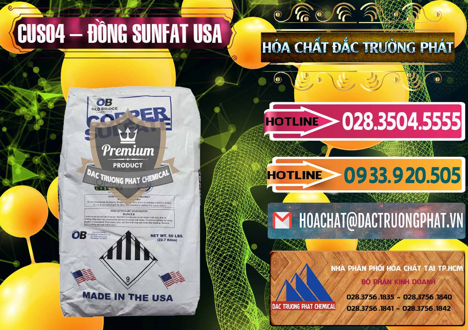 Đơn vị bán & phân phối CuSO4 – Đồng Sunfat Mỹ USA - 0479 - Công ty cung cấp và nhập khẩu hóa chất tại TP.HCM - dactruongphat.vn