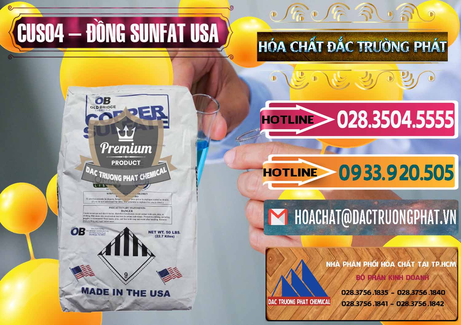 Công ty nhập khẩu - bán CuSO4 – Đồng Sunfat Mỹ USA - 0479 - Nơi chuyên nhập khẩu & cung cấp hóa chất tại TP.HCM - dactruongphat.vn