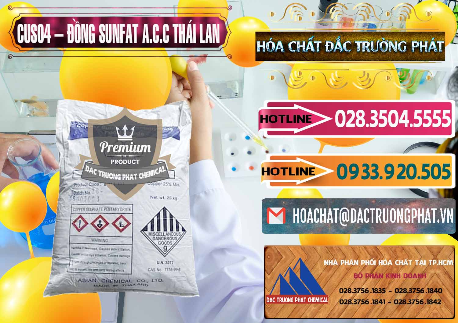 Chuyên cung cấp _ bán CuSO4 – Đồng Sunfat A.C.C Thái Lan - 0249 - Đơn vị nhập khẩu ( cung cấp ) hóa chất tại TP.HCM - dactruongphat.vn
