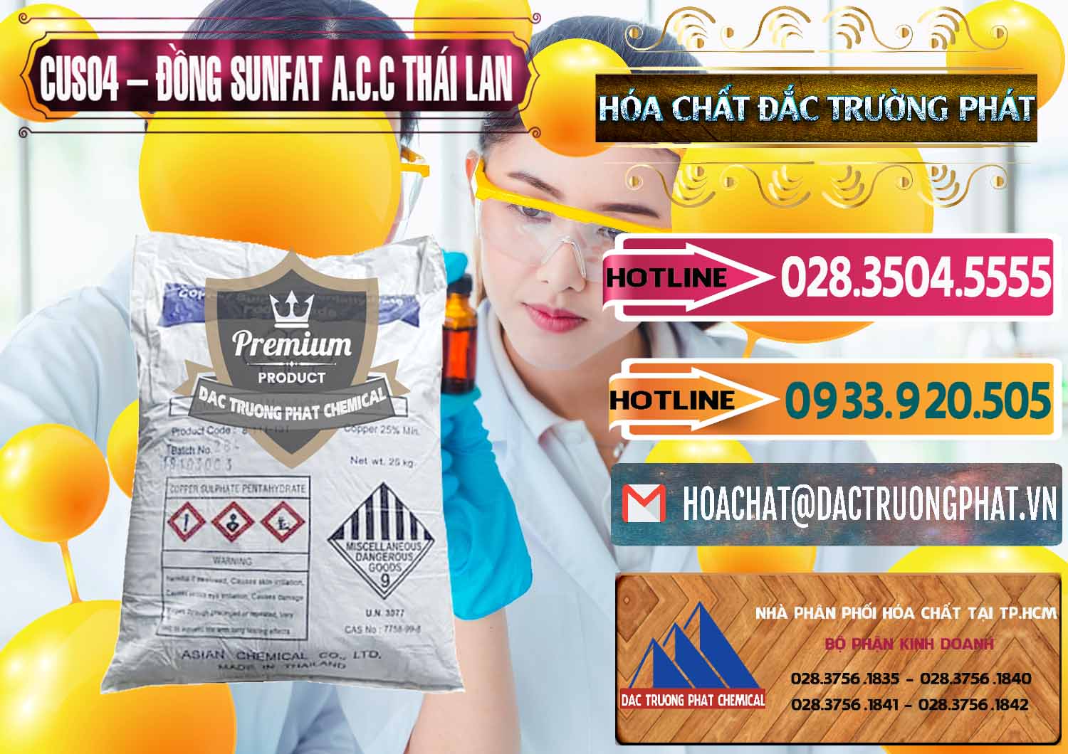 Công ty chuyên phân phối ( bán ) CuSO4 – Đồng Sunfat A.C.C Thái Lan - 0249 - Đơn vị phân phối ( cung cấp ) hóa chất tại TP.HCM - dactruongphat.vn