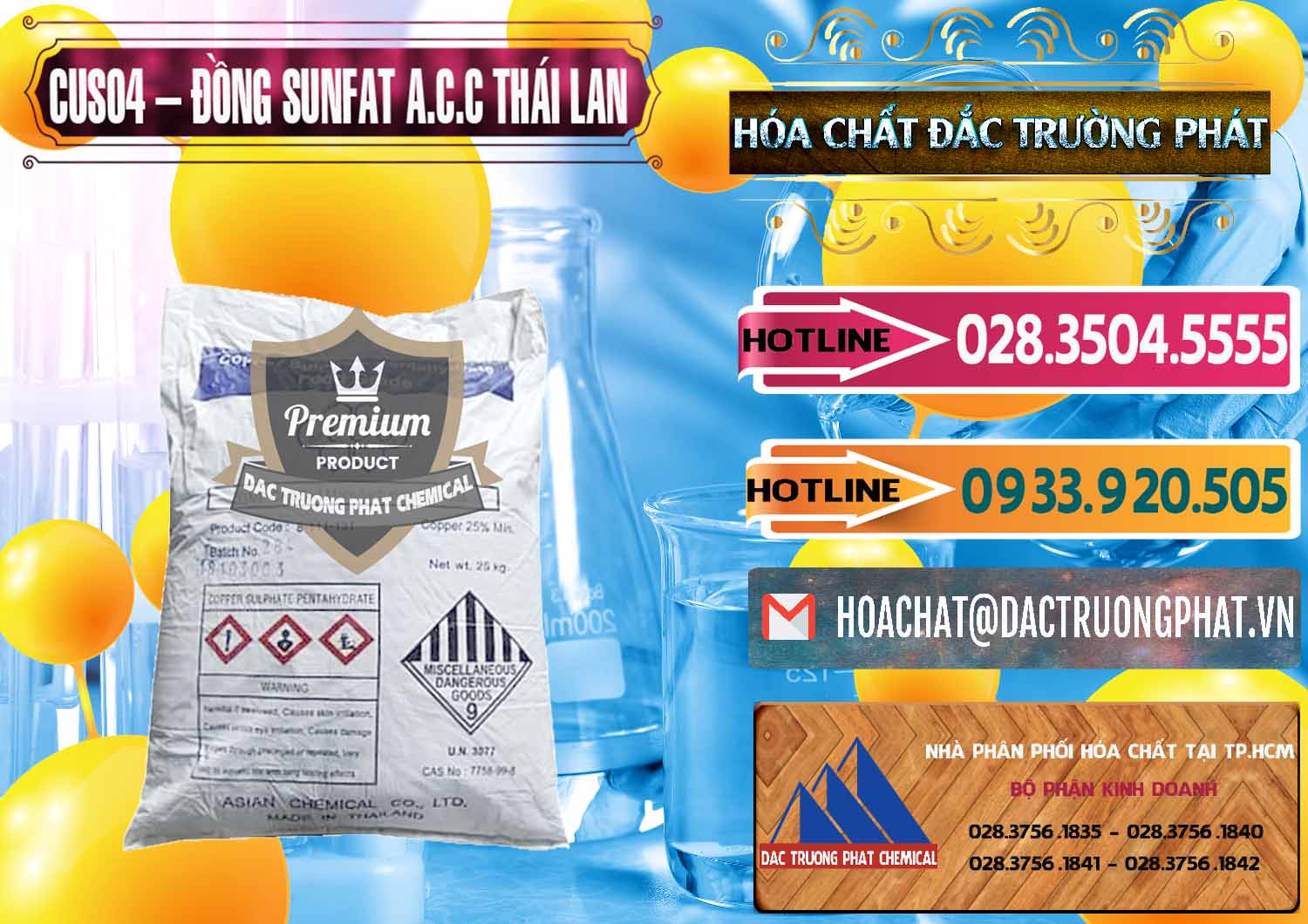Đơn vị bán và phân phối CuSO4 – Đồng Sunfat A.C.C Thái Lan - 0249 - Đơn vị chuyên nhập khẩu ( cung cấp ) hóa chất tại TP.HCM - dactruongphat.vn