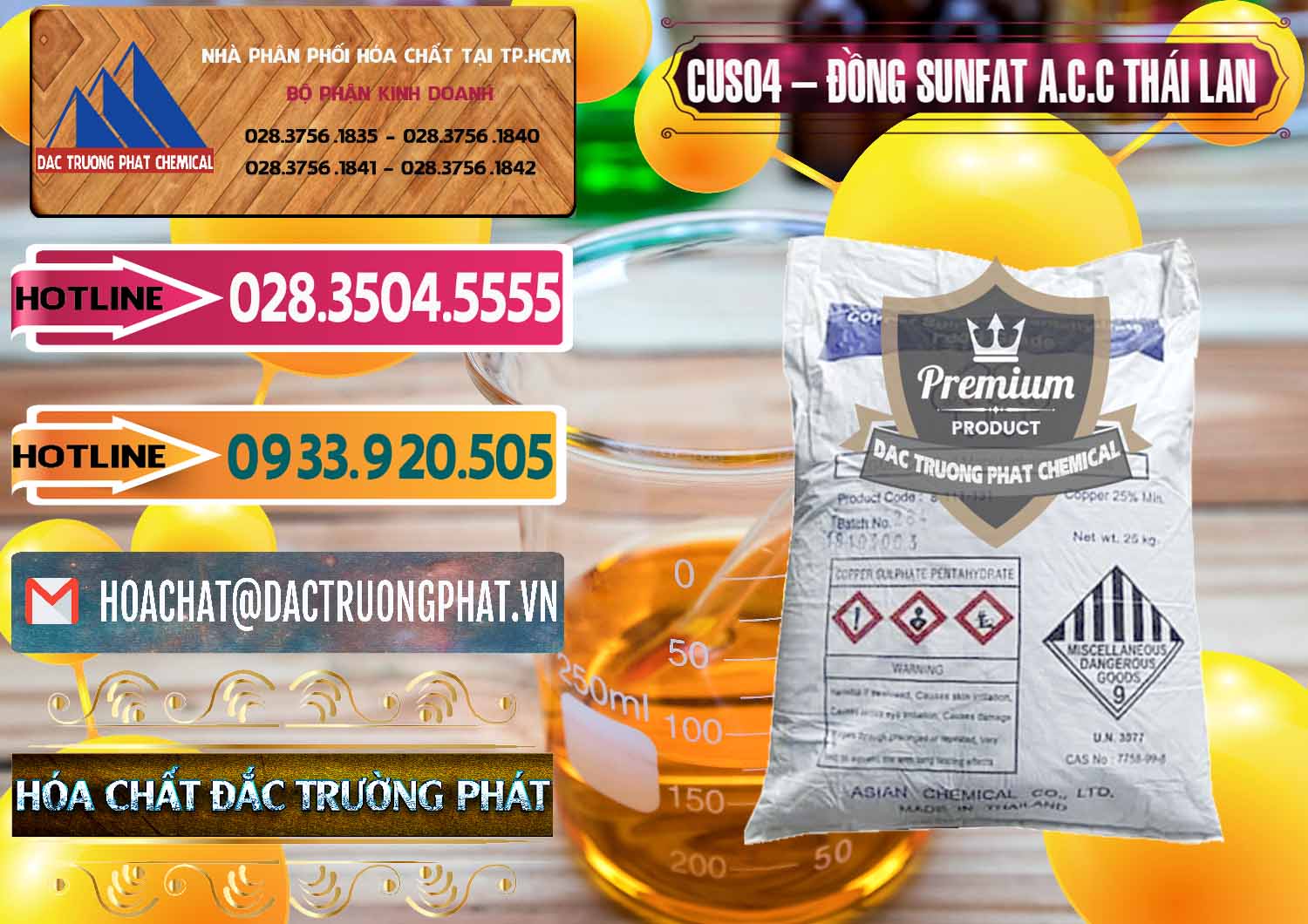 Cty chuyên bán và cung cấp CuSO4 – Đồng Sunfat A.C.C Thái Lan - 0249 - Đơn vị chuyên nhập khẩu _ cung cấp hóa chất tại TP.HCM - dactruongphat.vn