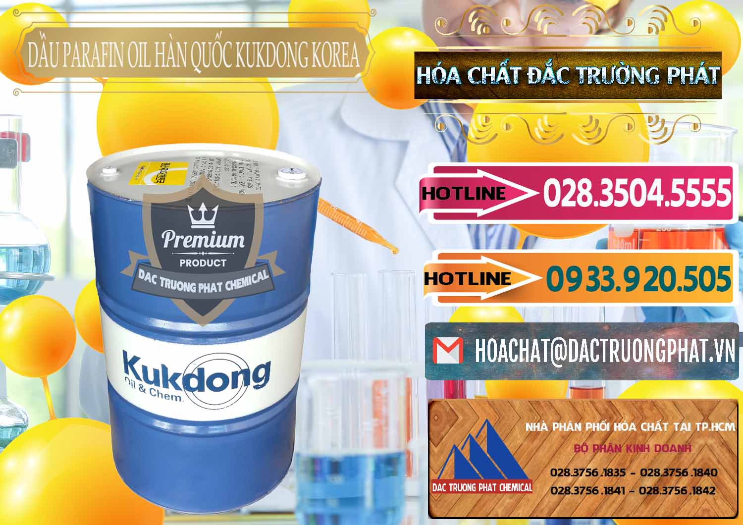 Đơn vị chuyên bán ( phân phối ) Dầu Parafin Oil Hàn Quốc Korea Kukdong - 0060 - Nhà cung ứng _ phân phối hóa chất tại TP.HCM - dactruongphat.vn