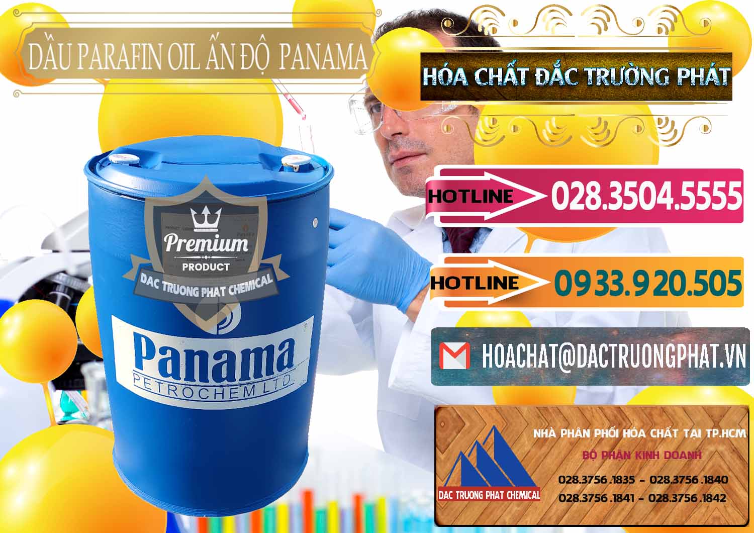 Đơn vị cung cấp ( bán ) Dầu Parafin Oil Panama Ấn Độ India - 0061 - Chuyên cung cấp & nhập khẩu hóa chất tại TP.HCM - dactruongphat.vn