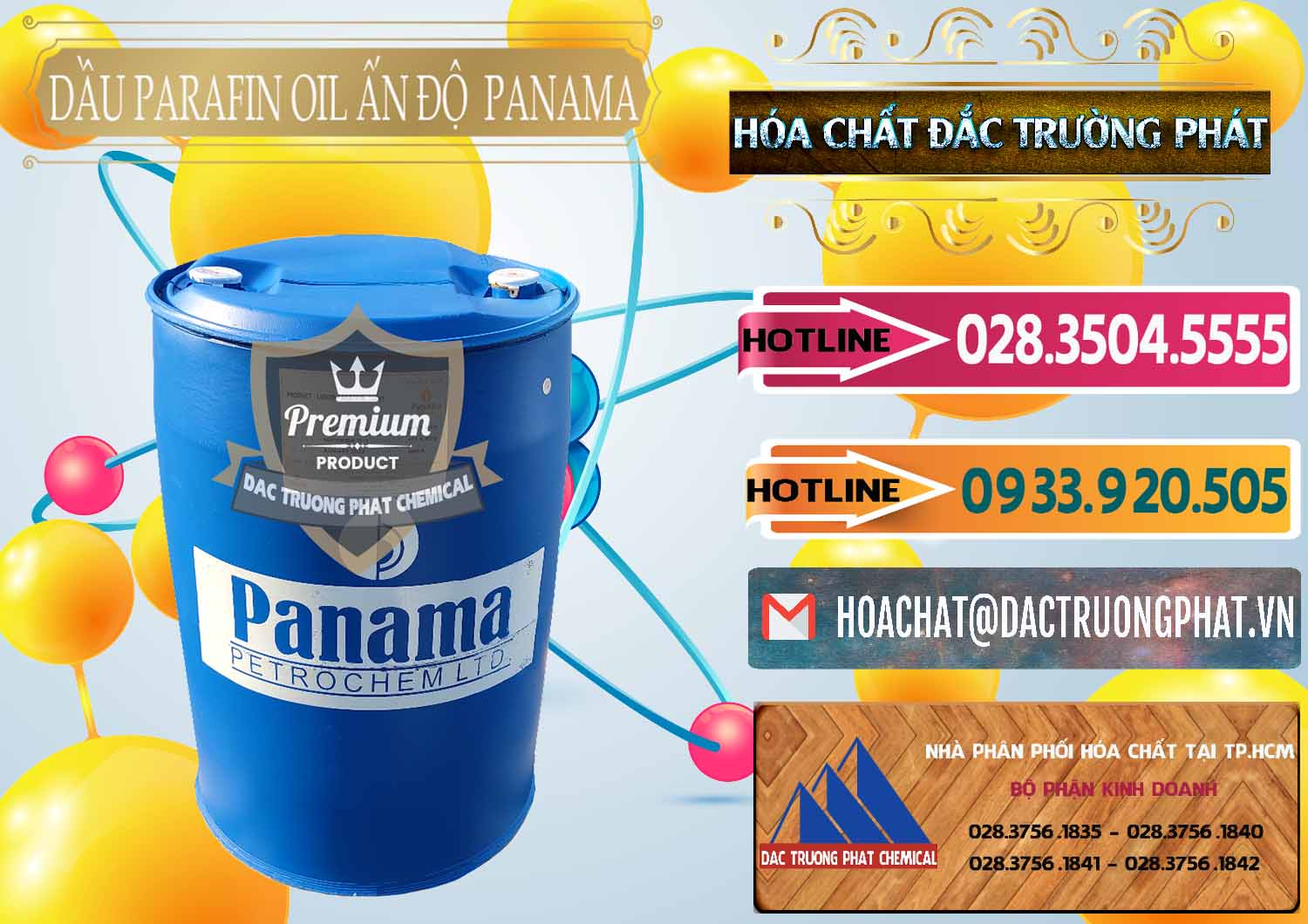 Đơn vị phân phối ( bán ) Dầu Parafin Oil Panama Ấn Độ India - 0061 - Cung cấp - phân phối hóa chất tại TP.HCM - dactruongphat.vn