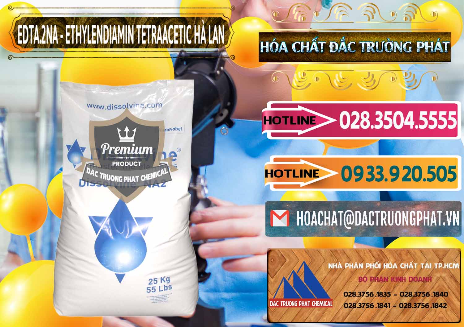 Công ty nhập khẩu và bán EDTA.2NA - Ethylendiamin Tetraacetic Dissolvine Hà Lan Netherlands - 0064 - Đơn vị chuyên phân phối ( nhập khẩu ) hóa chất tại TP.HCM - dactruongphat.vn