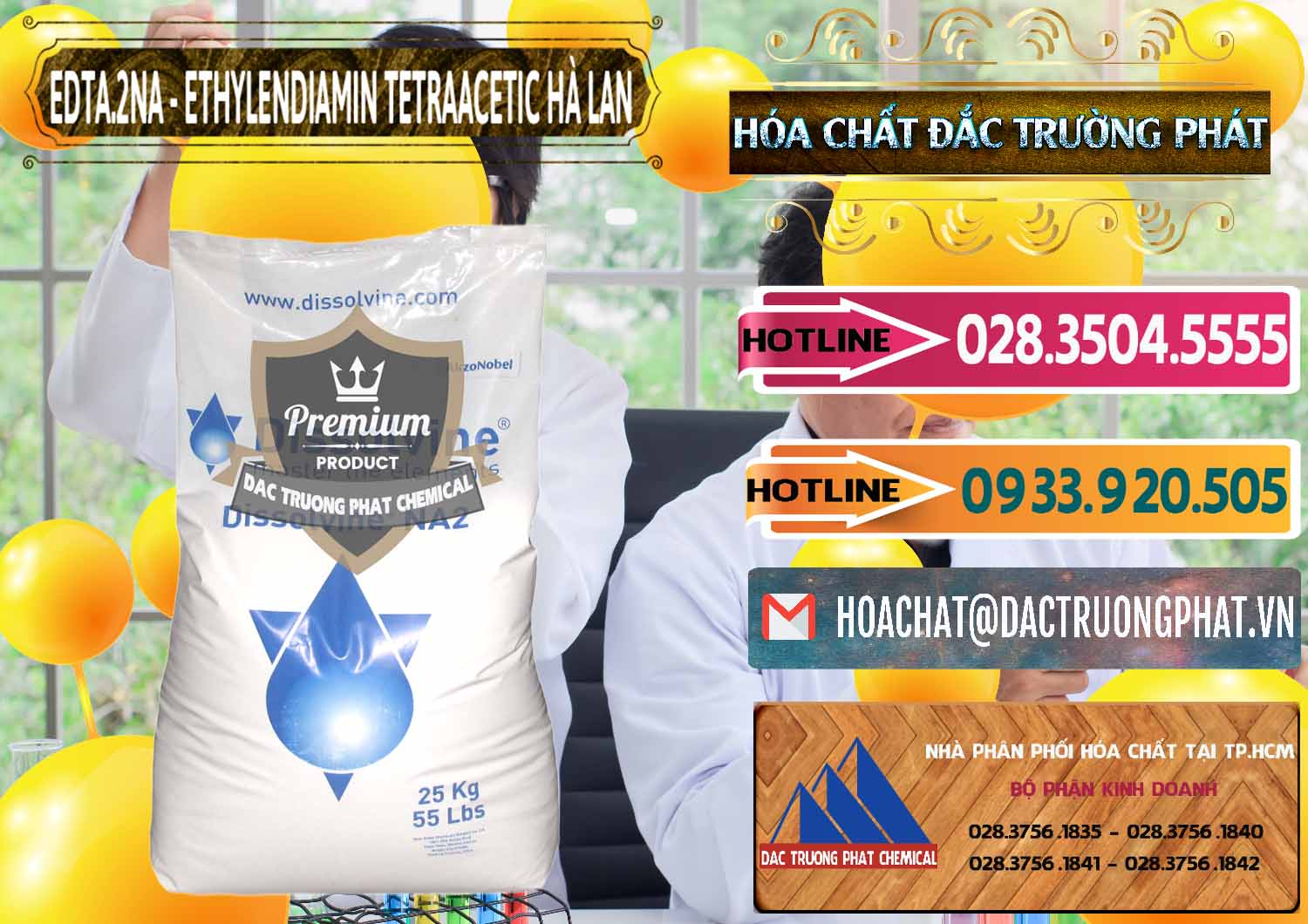 Đơn vị chuyên cung cấp - bán EDTA.2NA - Ethylendiamin Tetraacetic Dissolvine Hà Lan Netherlands - 0064 - Nơi phân phối _ cung ứng hóa chất tại TP.HCM - dactruongphat.vn