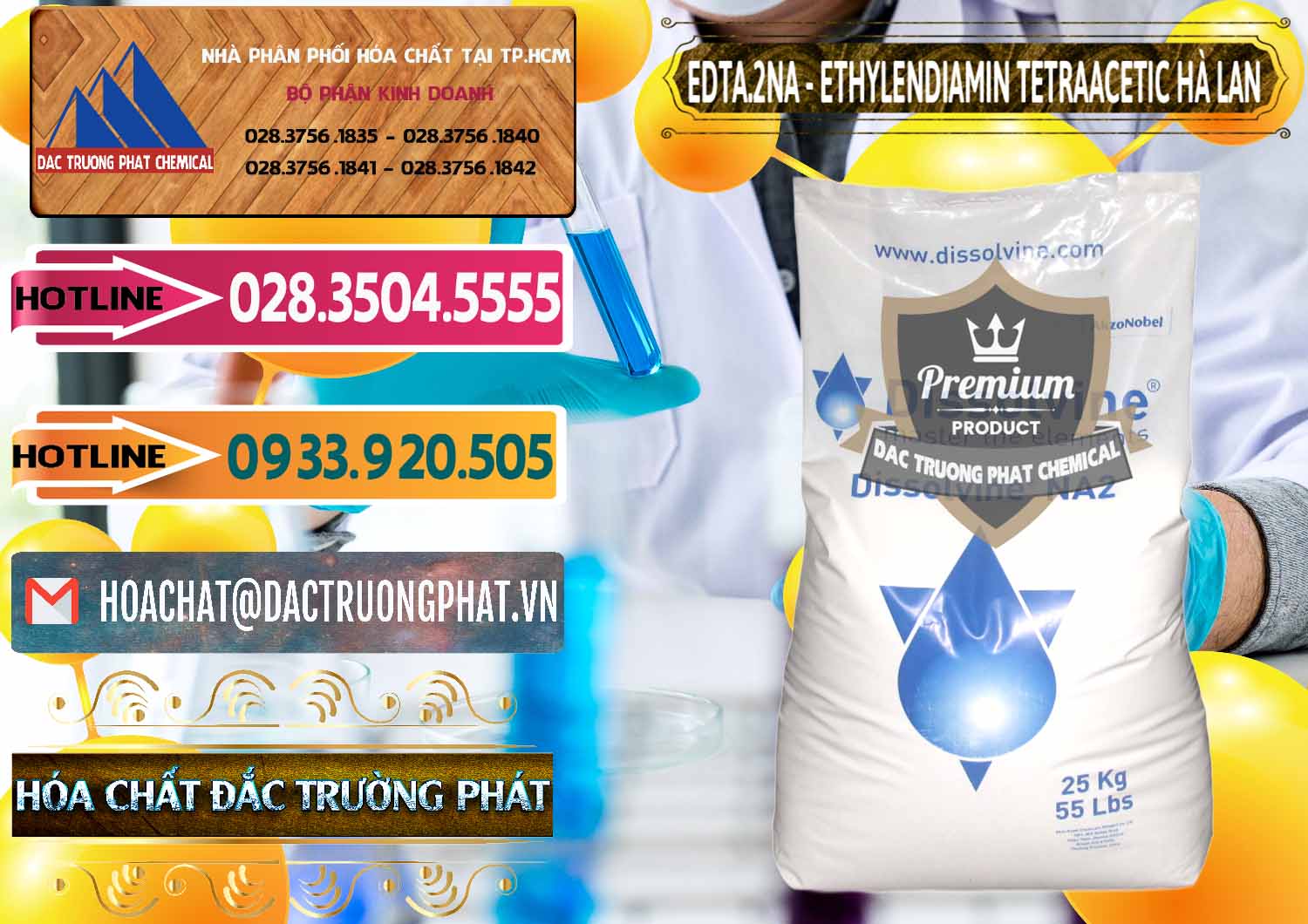 Nơi bán Þ thương mại 2na Salt › Edta Powder Dissolvine Hà Lan tại Đồng Nai Nơi phân phối và bán EDTA.2NA - Ethylendiamin Tetraacetic Dissolvine Hà Lan Netherlands - 0064 - Nơi phân phối và bán hóa chất tại TP.HCM - dactruongphat.vn