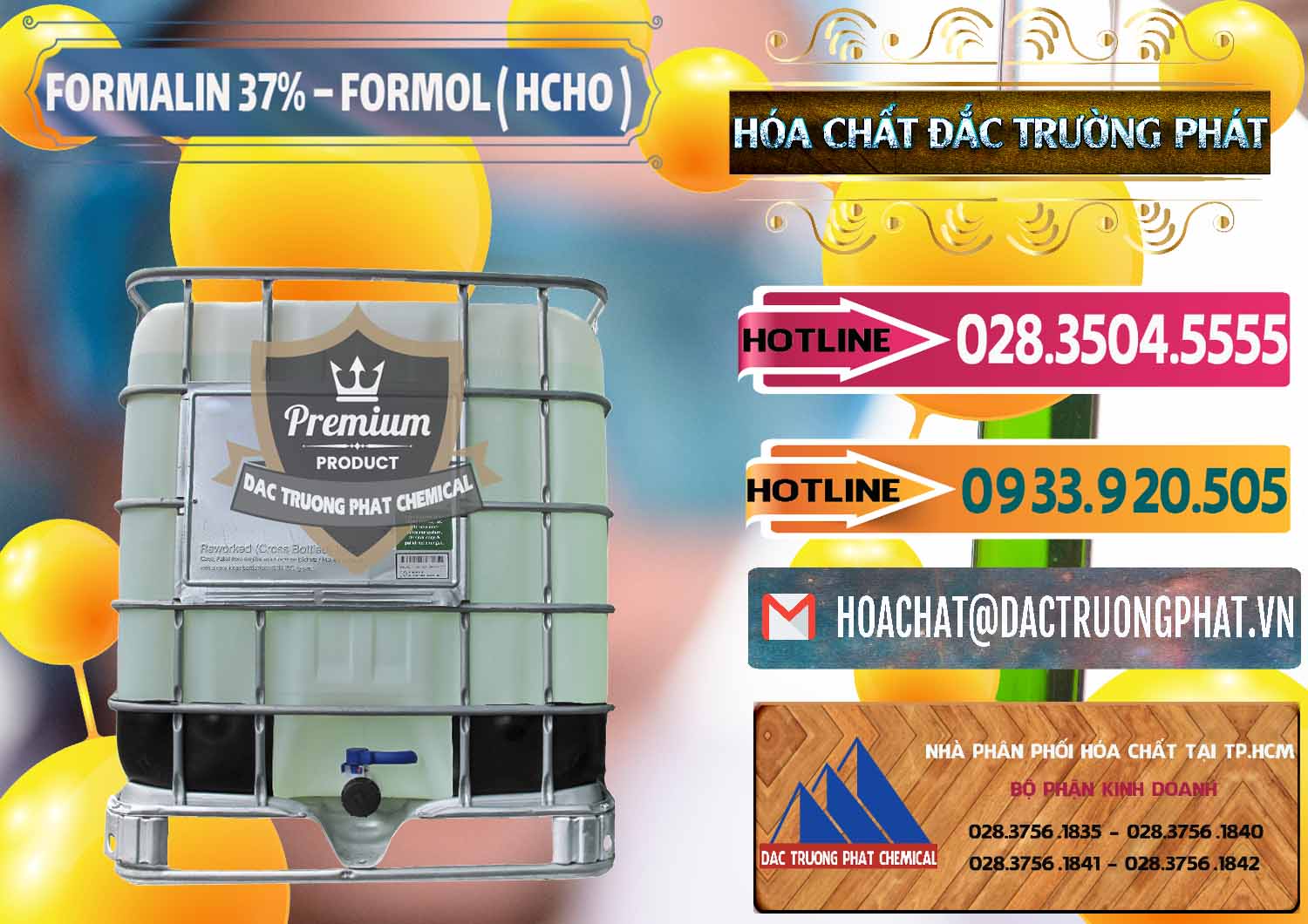 Cty phân phối ( cung ứng ) Formalin - Formol ( HCHO ) 37% Việt Nam - 0187 - Nhà phân phối - bán hóa chất tại TP.HCM - dactruongphat.vn