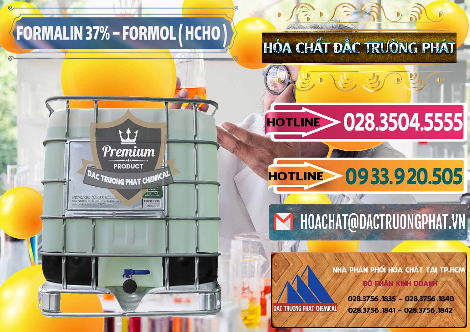 Đơn vị chuyên cung ứng và bán Formalin - Formol ( HCHO ) 37% Việt Nam - 0187 - Công ty chuyên cung ứng và phân phối hóa chất tại TP.HCM - dactruongphat.vn